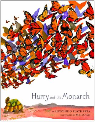 Hurry and the monarch /