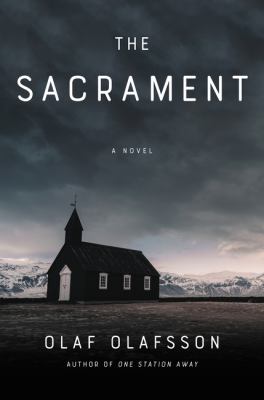 The sacrament : a novel /
