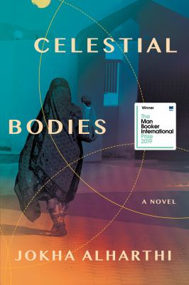 Celestial bodies : a novel /