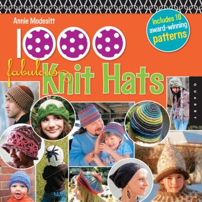 1,000 fabulous knit hats /