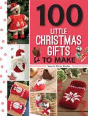 100 little Christmas gifts to make.