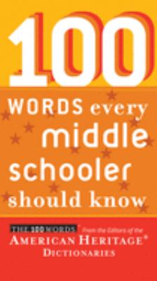 100 words every middle schooler should know /
