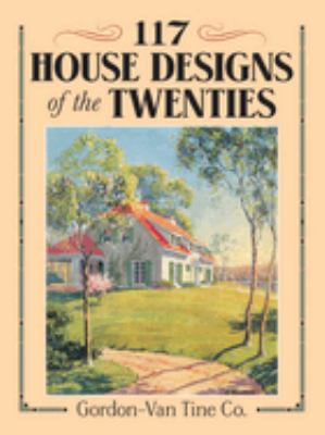 117 house designs of the twenties /