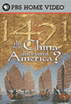 1421 [videorecording (DVD)] : the year China discovered America /