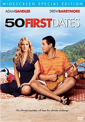 50 first dates [videorecording (DVD)] /