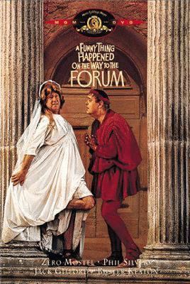 A funny thing happened on the way to the Forum [videorecording (DVD)] /