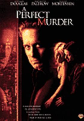 A perfect murder [videorecording (DVD)] /