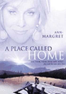 A place called home [videorecording (DVD)] /