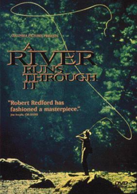 A river runs through it [videorecording (DVD)] /
