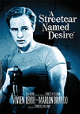A streetcar named Desire [videorecording (DVD)] /