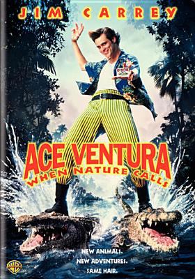 Ace Ventura [videorecording (DVD)] : when nature calls /