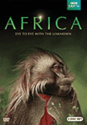 Africa [videorecording (DVD)] : eye to eye with the unknown /