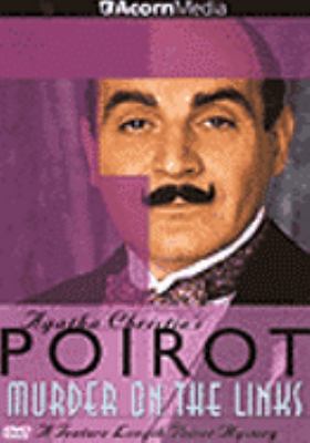 Agatha Christie's Poirot. Murder on the links [videorecording (DVD)].