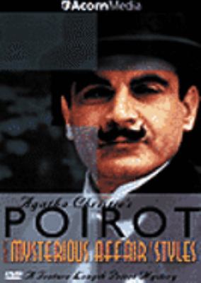 Agatha Christie's Poirot. The mysterious affair at Styles [videorecording (DVD)] /