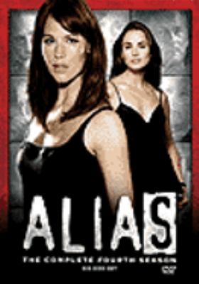 Alias. The complete fourth season [videorecording (DVD)] /