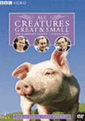 All creatures great & small. The complete series 7 collection [videorecording (DVD)] /