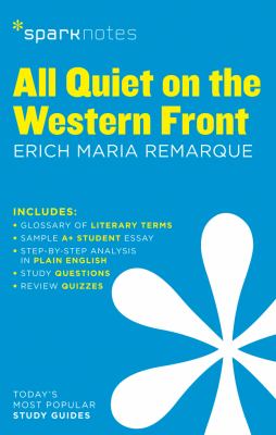 All quiet on the Western Front : Erich Maria Remarque.