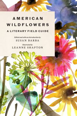 American wildflowers : a literary field guide /
