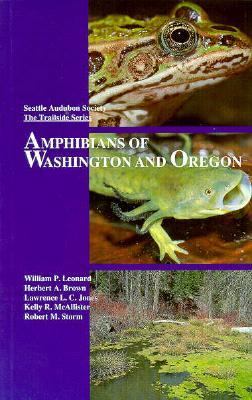 Amphibians of Washington and Oregon /