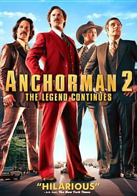 Anchorman. 2 : the legend continues [videorecording (DVD)] /
