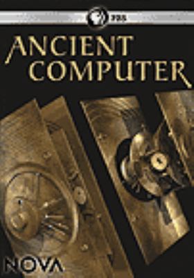 Ancient computer [videorecording (DVD)] /