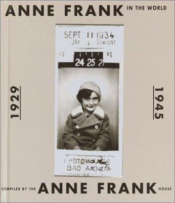Anne Frank in the world 1929-1945.