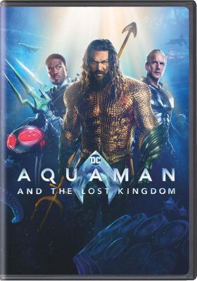 Aquaman and the lost kingdom [videorecording (DVD)] /