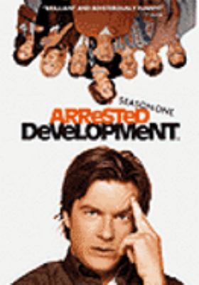 Arrested development. Season one [videorecording (DVD)] /