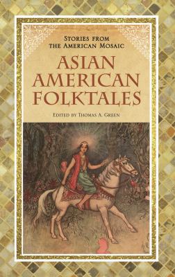 Asian American folktales /