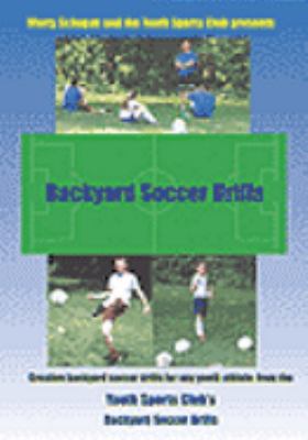 Backyard soccer drills [videorecording (DVD)] /