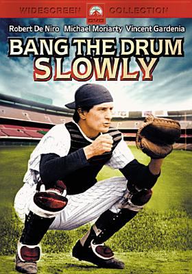 Bang the drum slowly [videorecording (DVD)] /