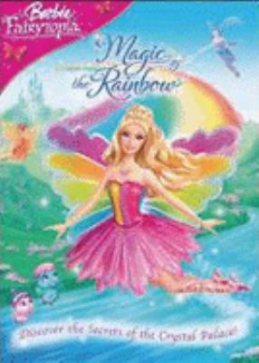 Barbie Fairytopia. Magic of the rainbow [videorecording (DVD)] /