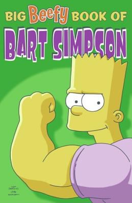 Big beefy book of Bart Simpson /