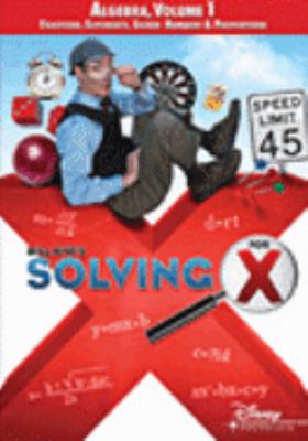 Bill Nye's Solving for X. Pre-algebra,. Volume 1 [videorecording (DVD) ] : Infinite fractions, exponents, signed numbers & proportional reasoning /