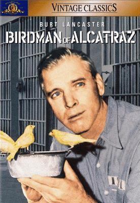 Birdman of Alcatraz [videorecording (DVD)] : the story of a real and living man-- /
