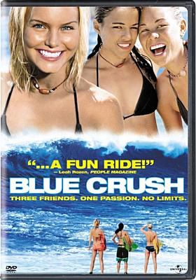 Blue crush [videorecording (DVD)] /
