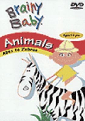 Brainy baby. Animals [videorecording (DVD)] /