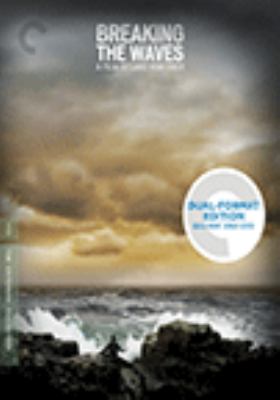 Breaking the Waves (Blu-ray) [videorecording].