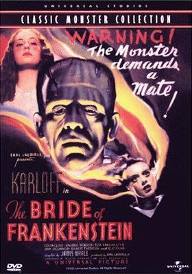 Bride of Frankenstein [videorecording (DVD)] /