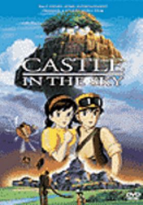 Castle in the sky [videorecording (DVD)] /