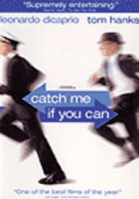 Catch me if you can [videorecording (DVD)] /