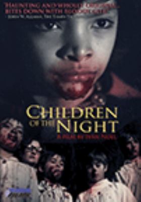 Children of the night [videorecording (DVD)] /