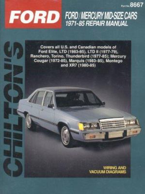 Chilton's Ford mid-size cars 1971-85 repair manual /