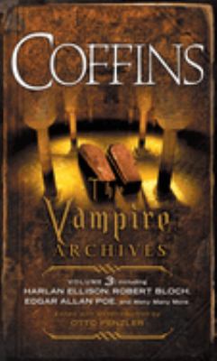 Coffins : the vampire archives volume 3 /