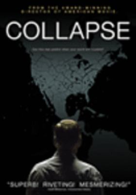 Collapse [videorecording (DVD)] /