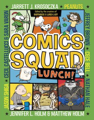 Comics Squad : Lunch! /