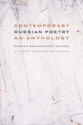 Contemporary Russian poetry : an anthology /