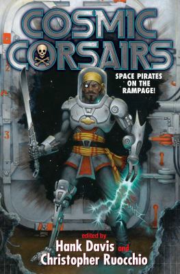 Cosmic corsairs /