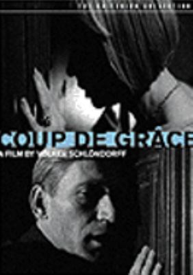 Coup de grace [videorecording (DVD)] /