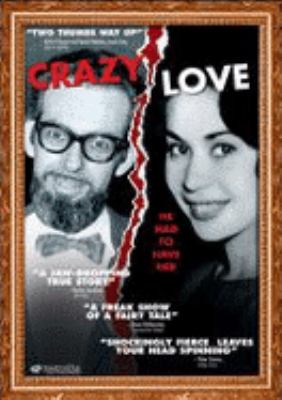 Crazy love [videorecording (DVD)] /
